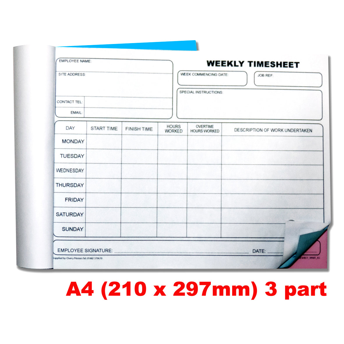 NCR Weekly Timesheet Triplicate Book A4